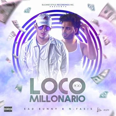 Bad Bunny/Jennifer LopezLoco Pero Millonario