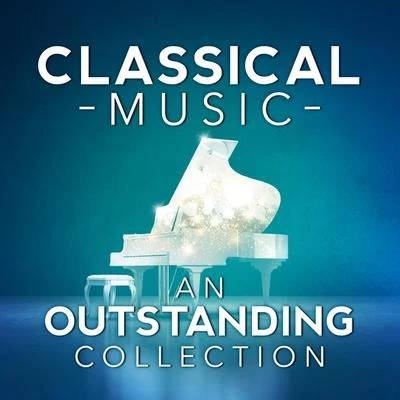 Aaron CoplandClassical Music: An Outstanding Collection