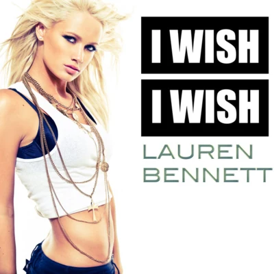 Lauren BennettI Wish I Wish