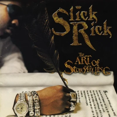 Slick RickThe Art Of Storytelling