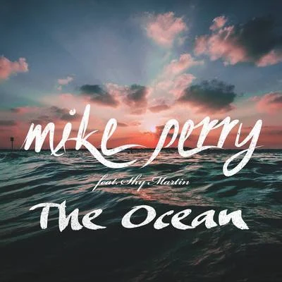 Mike PerryThe Ocean