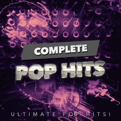 Ultimate Pop HitsComplete Pop Hits