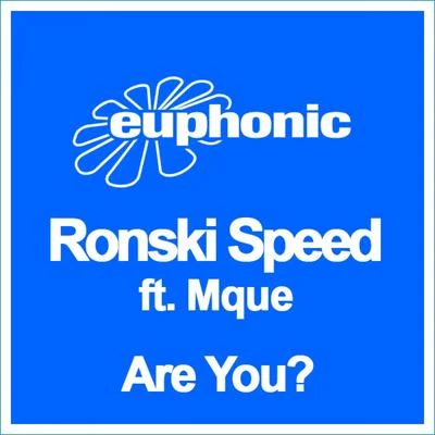 Яinaly/Ronski SpeedAre You?