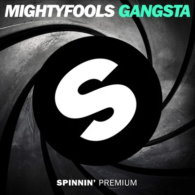 MightyfoolsGangsta (Extended Mix)