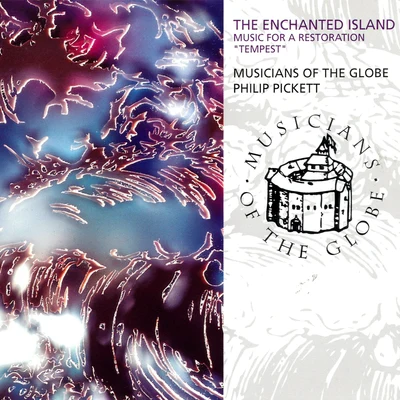 Philip PickettNew London ConsortAntonio VivaldiTom FinucaneThe Enchanted Island - Music For A Restoration "Tempest"