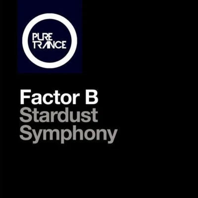 Factor BStardust Symphony