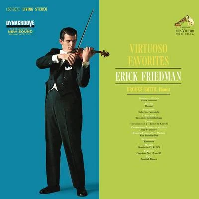 Erick FriedmanVirtuoso Favorites