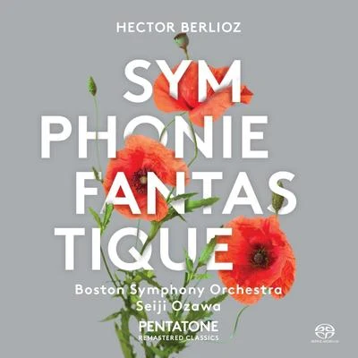 Seiji OzawaBoston Symphony OrchestraBerlioz : Symphonie Fantastique