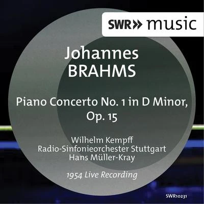 Radio-Sinfonieorchester Stuttgart des SWR/Hans Müller-Kray/Gaspar CassadóBRAHMS, J.: Piano Concerto No. 1 (Kempff, Stuttgart Radio Symphony, Müller-Kray)