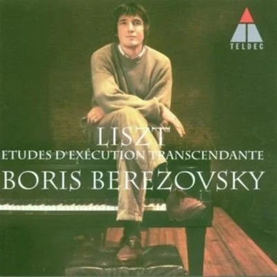 Boris BerezovskyFranz Liszt: Etudes DExécution Transcendante