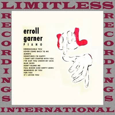 Erroll GarnerPiano, The Complete Recordings (HQ Remastered Version)