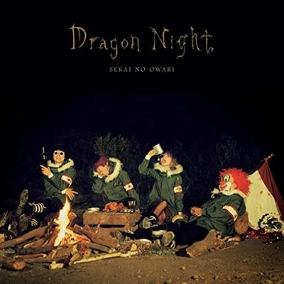 End of the World/Clean BanditDragon Night