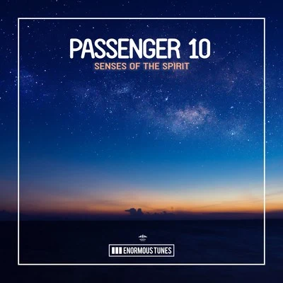 Passenger 10Senses of the Spirit