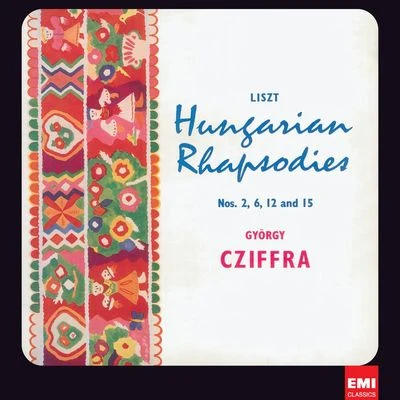 Georges CziffraLiszt: 17 Rhapsodies hongroises