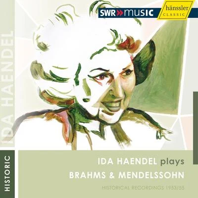 Ida HaendelBRAHMS, J.: Violin Concerto in D MajorMENDELSSOHN, F.: Violin Concerto in E Minor (Haendel, Muller-Kray) (1953, 1955)