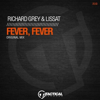 Richard Grey/BartouzeFever, Fever