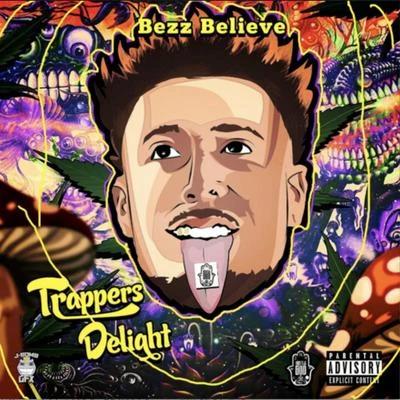 Bezz Believe/OG Boobie BlackTrappers Delight