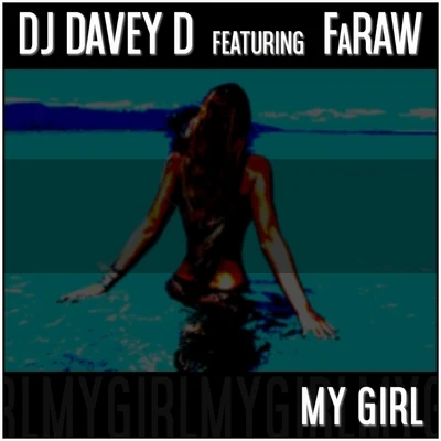 FarawMy Girl (feat. Faraw)