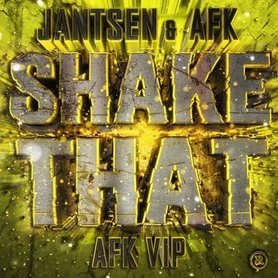 JantsenAntiserumShake That (AFK VIP)