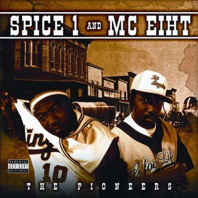 Spice 1Hooli AutomaticDaddy RichPioneers