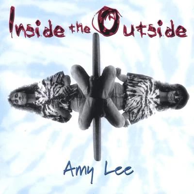 Amy LeeInside The Outside