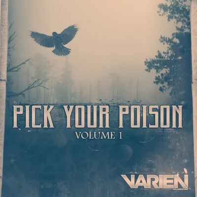 VarienPick Your Poison Vol. 1