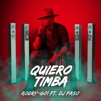 DJ PasoQuiero Timba (feat. DJ Paso)