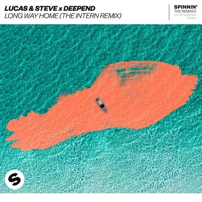 Deepend/Lucas & SteveLong Way Home (The Intern Remix)