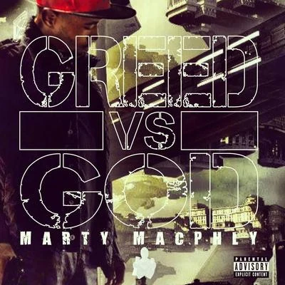 Hardini/Young Lyxx/Marty MacphlyGreed Vs.God (1.5)