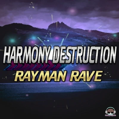 Rayman RaveHarmony Destruction