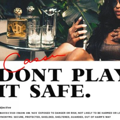 CassieDont Play It Safe