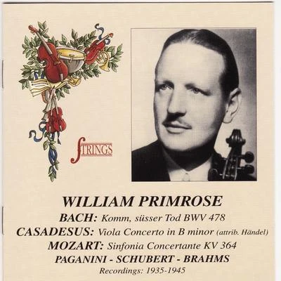 William PrimroseWilliam Primrose Plays Mozart, Bach, Brahms