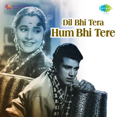 Kamal Barot/Suman Kalyanpur/Mahendra Kapoor/Asha Bhosle/Mukesh/Usha TimothyDil Bhi Tera Hum Bhi Tere