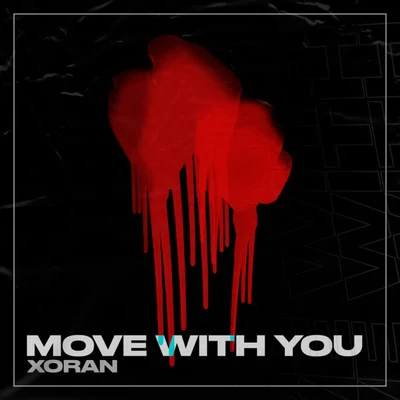 XORANMove with You