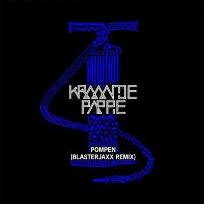 Wudstik/Kraantje PappiePompen (Blasterjaxx Remix)