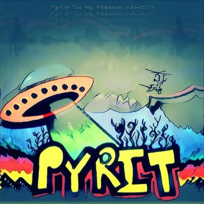 PyritPyrit of the High Frequencies: Volumes 1-4