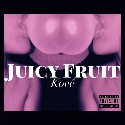 KoveJuicy Fruit