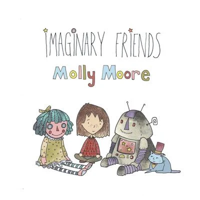 Molly Moore/Win and WooImaginary Friends - Single