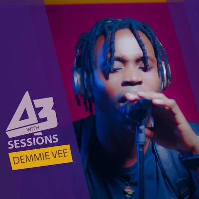 Demmie VeeAcoustic A3 Sessions