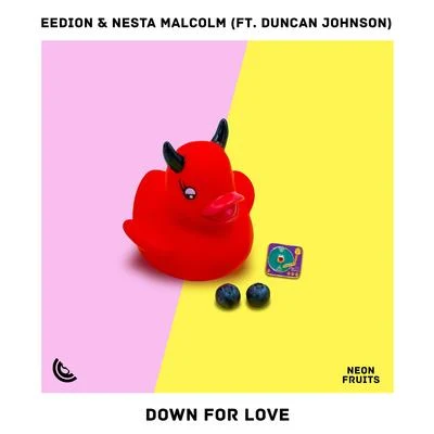 EedionEricssonDown For Love (feat. Duncan Johnson)