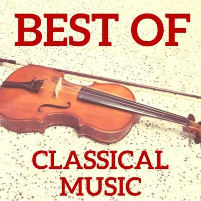 Fritz Kreisler/Maurice Ravel/Johann Pachelbel/Marie-Claire Jamet/Marielle Nordmann/PHILHARMONIA ORCHESTRA/Pyotr Ilyich Tchaikovsky/Michael Tilson Thomas/Jean-Pierre Rampal/St. Abibas Classical OrchestraBest of Classical Music