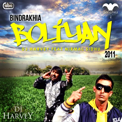 Nirmal SidhuBindrakhia Boliyan 2011