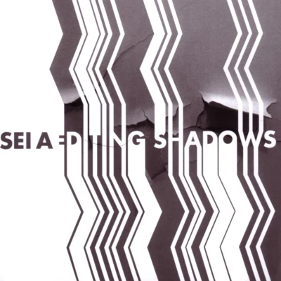 Sei AEditing Shadows