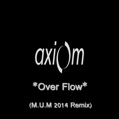 AxiomOver Flow