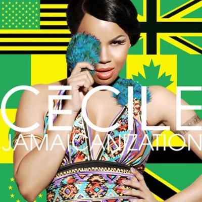 CeCile/Kalash/DJ FlyJamaicanization