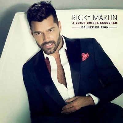 Ricky MartinA Quien Quiera Escuchar