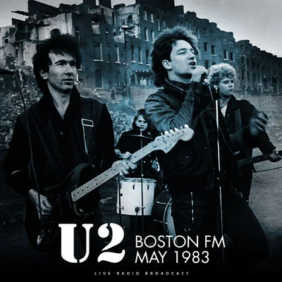 U2Boston FM 1983 (live)