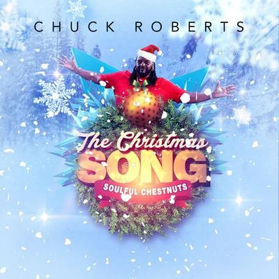 Rick Prado/Chuck RobertsThe Christmas Song (Soulful Chestnuts)