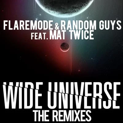 FlaremodeWide Universe The Remixes