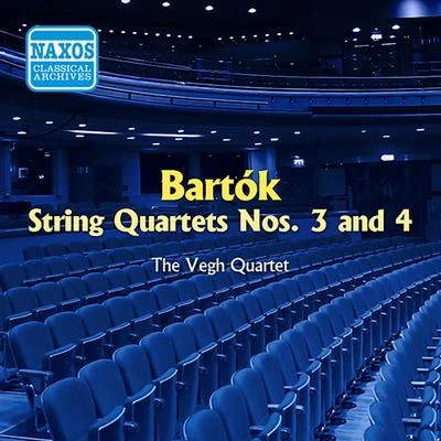 Végh QuartetBARTOK: String Quartets Nos. 3 and 4 (Vegh Quartet) (1954)